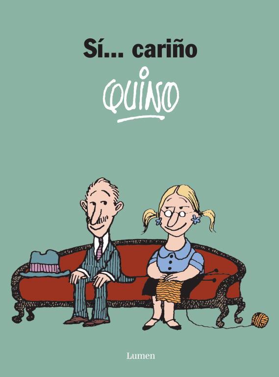 SI... CARIÑO | 9788426445407 | QUINO,