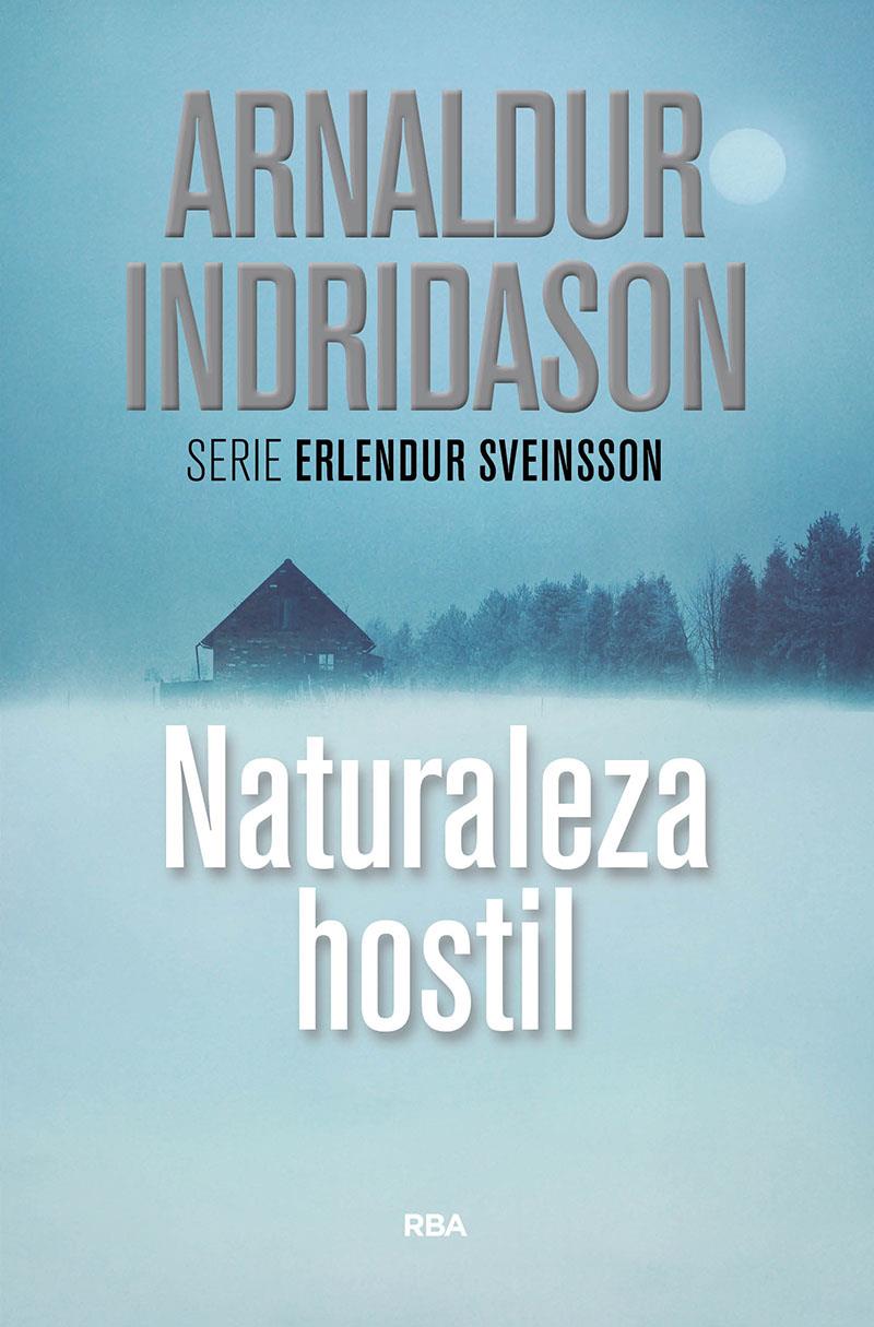 NATURALEZA HOSTIL | 9788490569108 | INDRIDASON , ARNALDUR