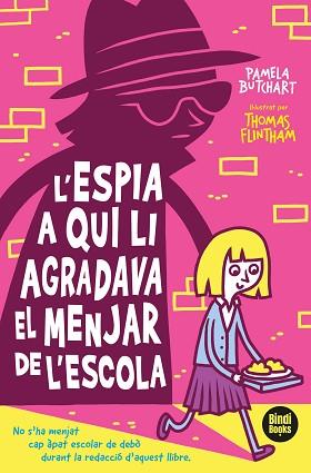 ESPIA A QUI LI AGRADAVA EL DINAR DE L'ESCOLA, L' | 9788412108040 | BUTCHART, PAMELA