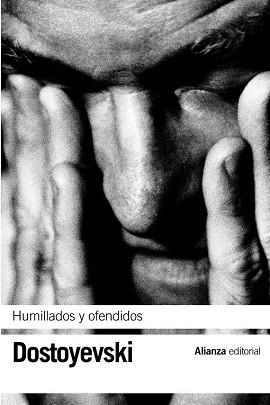 HUMILLADOS Y OFENDIDOS | 9788420641874 | DOSTOYEVSKI, FIODOR