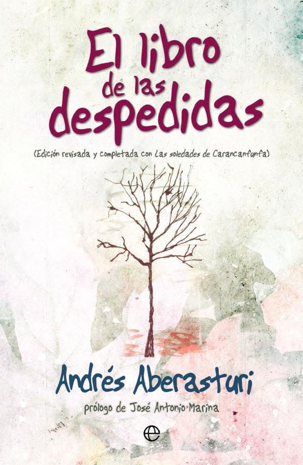 LIBRO DE LAS DESPEDIDAS, EL | 9788491642435 | ABERASTURI FERRER, ANDRES