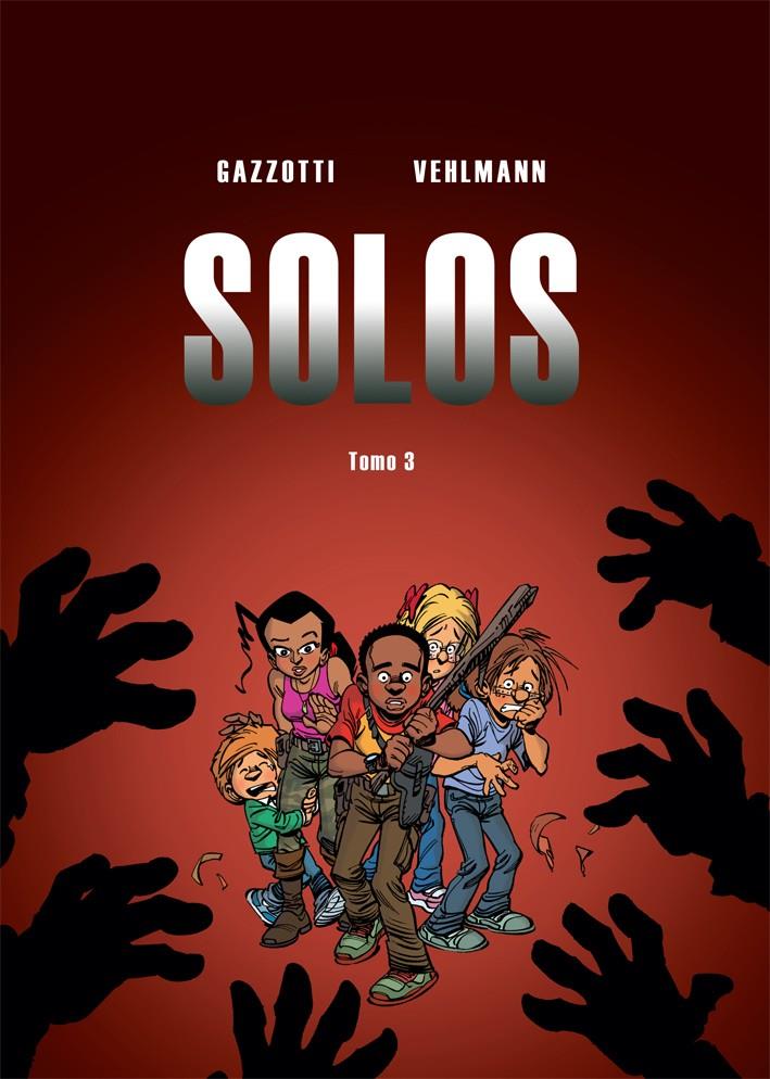 SOLOS 3 | 9788415850922 | VEHLMANN, FABIEN / GAZZOTTI, BRUNO