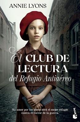 CLUB DE LECTURA DEL REFUGIO ANTIAEREO, EL | 9788408293736 | LYONS, ANNIE