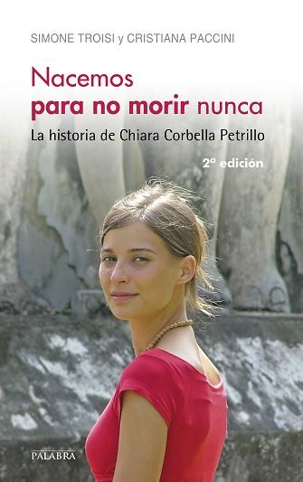 NACEMOS PARA NO MORIR NUNCA | 9788490612354 | TROISI, SIMONE/PACCINI, CRISTIANA