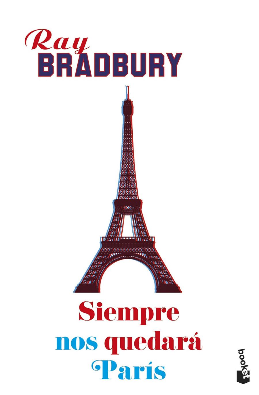 SIEMPRE NOS QUEDARA PARIS | 9788445005477 | BRADBURY, RAY