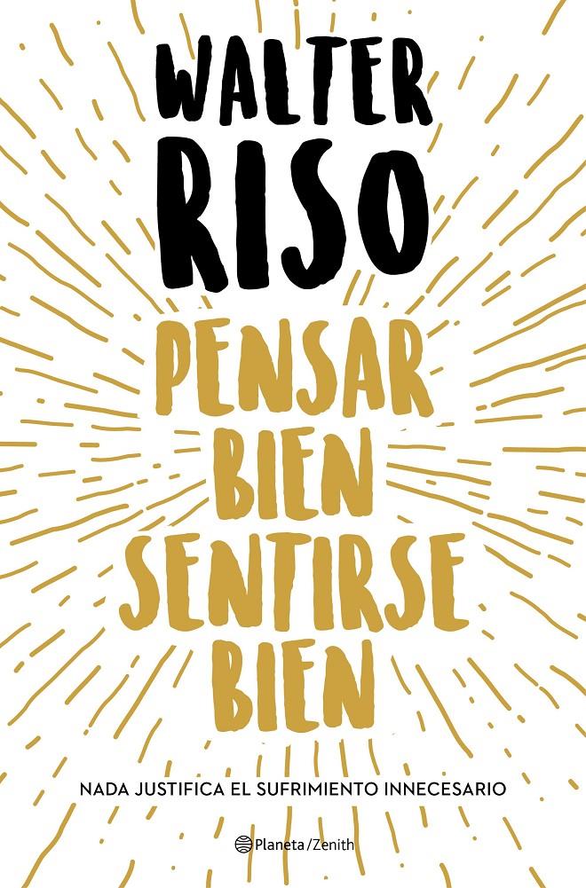 PENSAR BIEN, SENTIRSE BIEN | 9788408216278 | RISO, WALTER