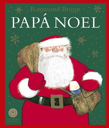 PAPA NOEL | 9788419654618 | BRIGGS, RAYMOND