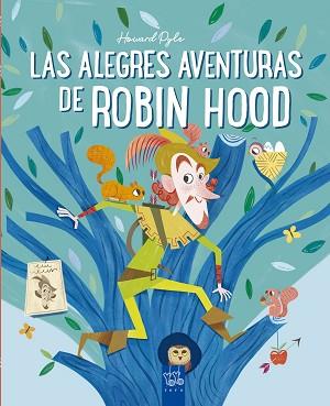 ALEGRES AVENTURAS DE ROBIN HOOD, LAS | 9788408245681