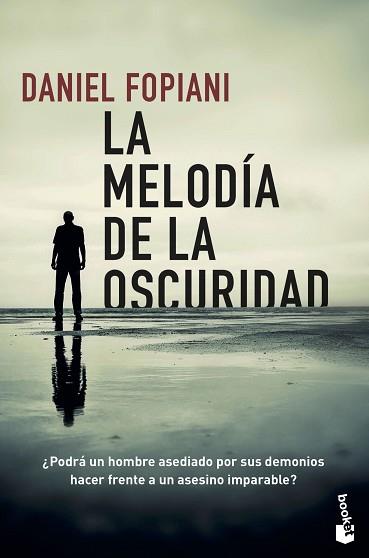 MELODIA DE LA OSCURIDAD, LA | 9788467059229 | FOPIANI, DANIEL