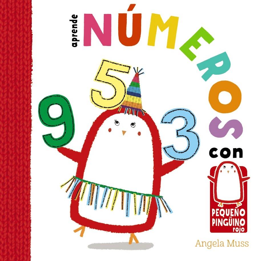 APRENDE NUMEROS CON EL PEQUEÑO PINGUINO | 9788469606759 | MUSS, ANGELA