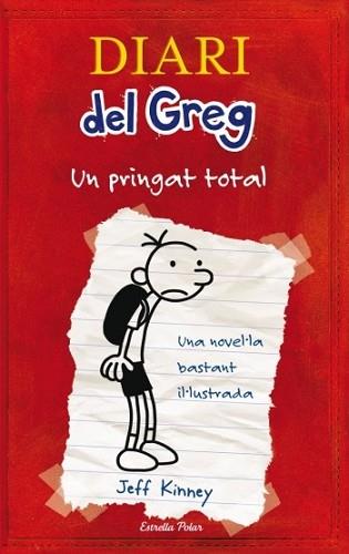 DIARI DEL GREG 1 UN PRINGAT TOTAL | 9788492671052 | KINNEY, JEFF