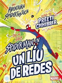 SPIDER MAN EN UN LIO DE REDES | 9788418610424 | MARVEL