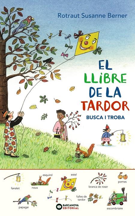 LLIBRE DE LA TARDOR, EL    BUSCA I TROBA | 9788448949631 | ROTRAUT, SUSANNE