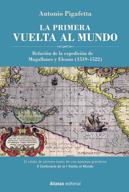 PRIMERA VUELTA AL MUNDO, LA | 9788491817574 | PIGAFETTA, ANTONIO