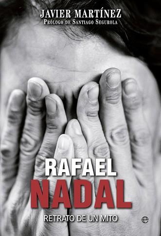 RAFAEL NADAL | 9788490603574 | MARTINEZ, JAVIER