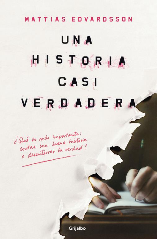 HISTORIA CASI VERDADERA, UNA  | 9788425356032 | EDVARDSSON, MATTIAS 