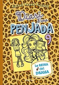 DIARI D'UNA PENJADA 9 LA REINA DEL DRAMA | 9788416520190 | RENEE RUSSELL, RACHEL