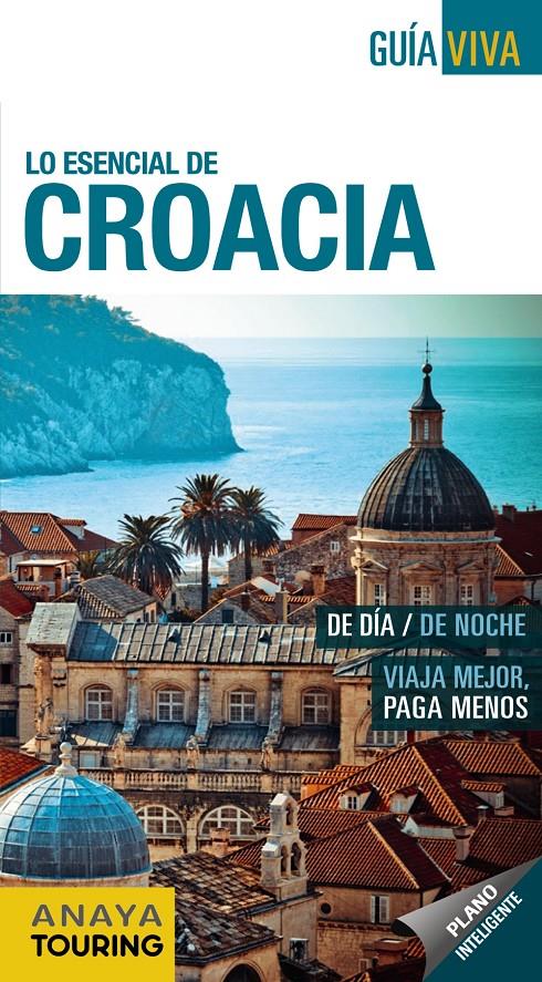 CROACIA GUIA VIVA | 9788499359175 | FERNÁNDEZ ÁLAVA, LUIS ARGEO