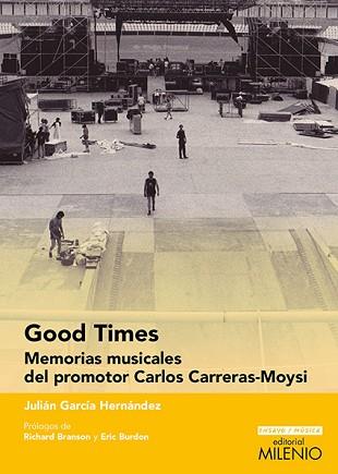 GOOD TIMES | 9788497437080 | GARCIA HERNANDEZ, JULIAN