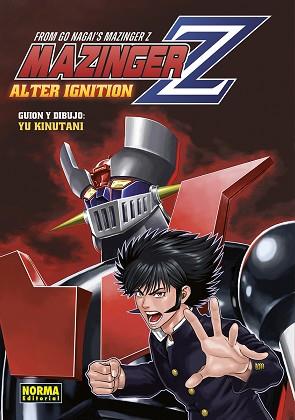 MAZINGER Z ALTER IGNITION | 9788467970234 | NAGAI, GO/YU KINUTANI