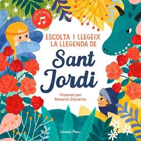 ESCOLTA I LLEGEIX LA LLEGENDA DE SANT JORDI | 9788413891750