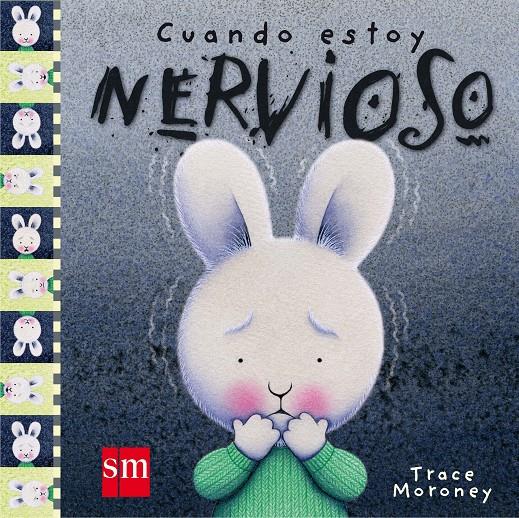 CUANDO ESTOY NERVIOSO | 9788491072652 | MORONEY, TRACEY