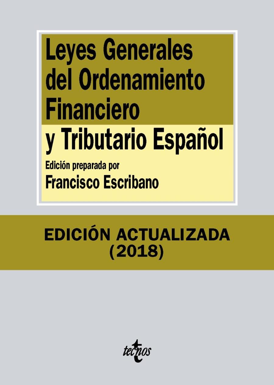 LEYES GENERALES DEL ORDENAMIENTO FINANCIERO Y TRIBUTARIO ESPAÑOL | 9788430975181