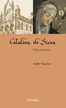 CATALINA DE SIENA | 9788425439049 | VAUCHEZ, ANDRE