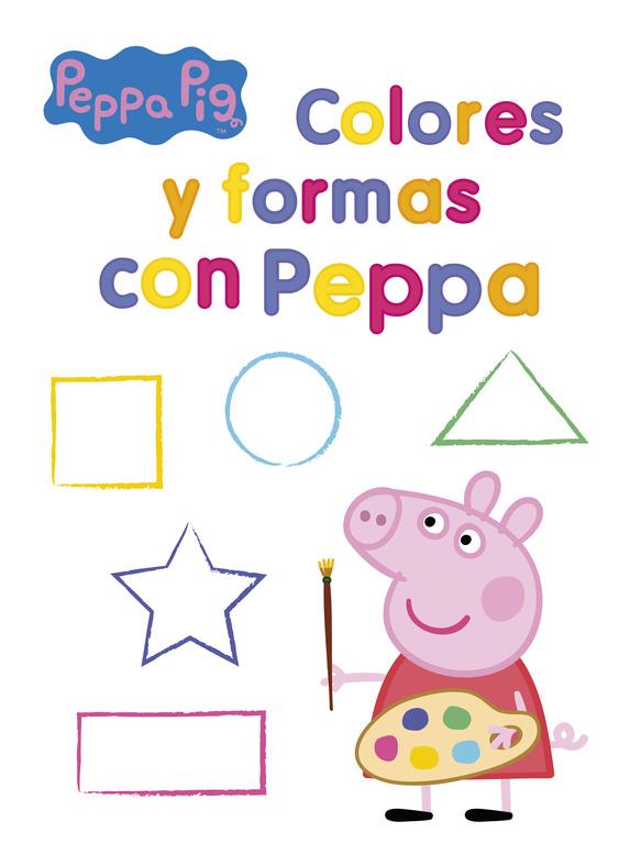 COLORES Y FORMAS CON PEPPA  | 9788437201399