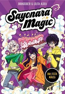 UNA FIESTA MAGICA  SAYONARA MAGIC 5  | 9788418594786 | BURAKKUBERI / ALDEA, LOLITA