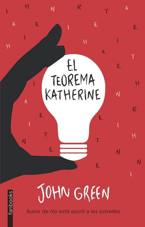 TEOREMA KATHERINE, EL  | 9788415745778 | GREEN, JOHN 