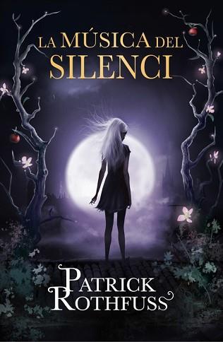 MUSICA DEL SILENCI, LA  | 9788415961567 | ROTHFUSS, PATRICK