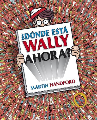 DONDE ESTA WALLY AHORA  | 9788415579717 | HANDFORD, MARTIN