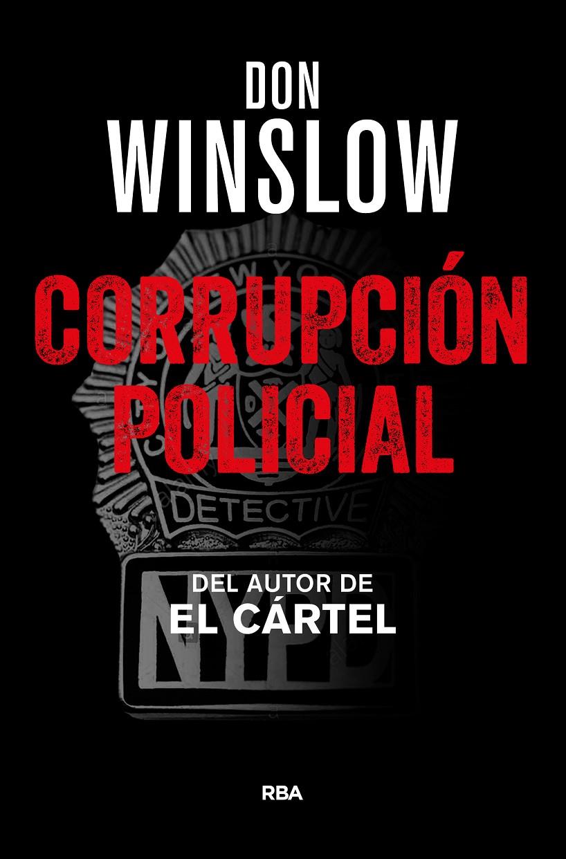 CORRUPCION POLICIAL | 9788490567760 | WINSLOW, DON