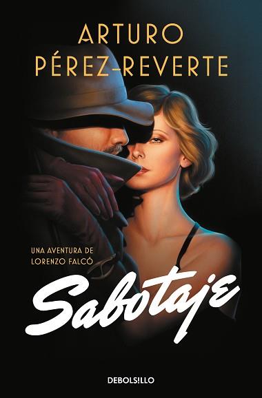 SABOTAJE (SERIE FALCO) | 9788466351041 | PEREZ-REVERTE, ARTURO