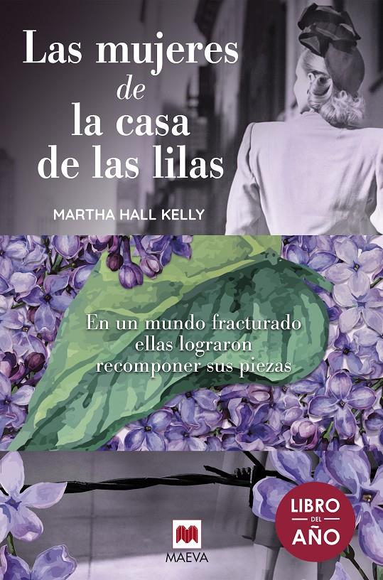 MUJERES DE LA CASA DE LAS LILAS,LAS | 9788417108748 | HALL KELLY, MARTHA