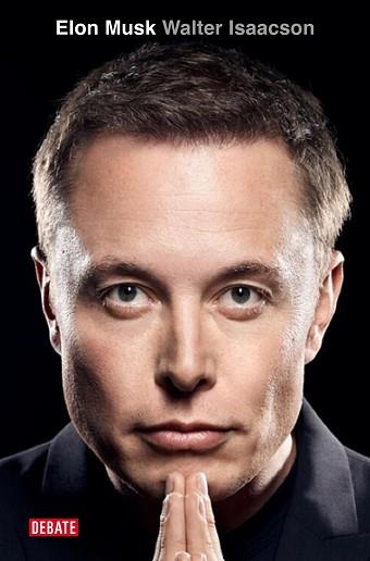 ELON MUSK  EDICION EN ESPAÑOL  | 9788419399304 | ISAACSON, WALTER