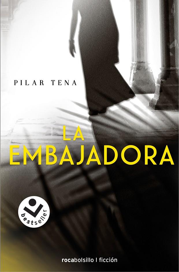 EMBAJADORA, LA  | 9788416240913 | TENA, PILAR