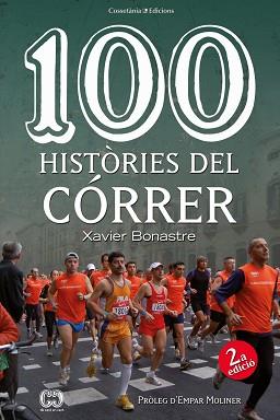 100 HISTORIES DEL CORRER | 9788490348055 | BONASTRE I THIO, XAVIER