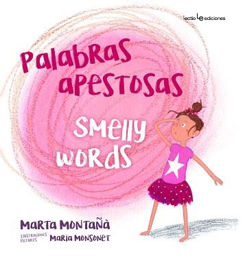 PALABRAS APESTOSAS  SMELLY WORDS | 9788416918348 | MONTAÑÀ CORTINA, MARTA