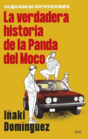 VERDADERA HISTORIA DE LA PANDA DEL MOCO, LA | 9788434436251 | DOMÍNGUEZ, IÑAKI