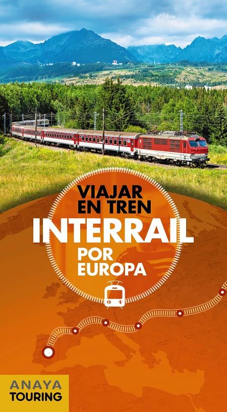 INTERRAIL POR EUROPA (VIAJAR EN TREN) | 9788491581048 | CABRERA, DAVID