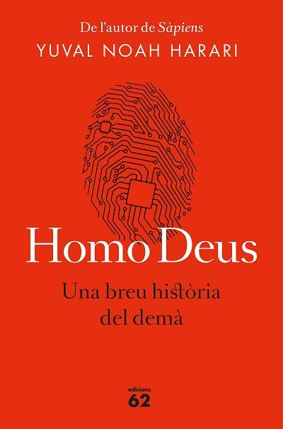 HOMO DEUS EDICIO RUSTICA | 9788429776515 | NOAH HARARI, YUVAL