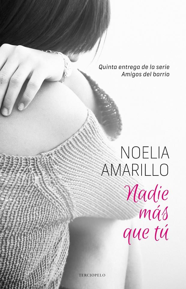 NADIE MAS QUE TU | 9788415952725 | AMARILLO, NOELIA