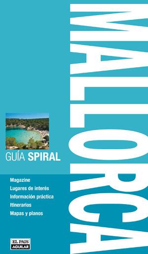 MALLORCA GUIA  SPIRAL | 9788403509740