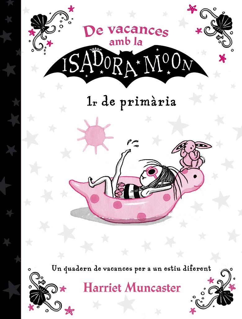 DE VACANCES AMB LA ISADORA MOON (1R DE PRIMARIA) (LA ISADORA MOON) | 9788420434353 | MUNCASTER, HARRIET