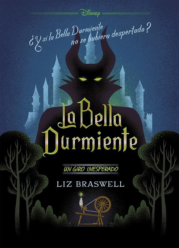 BELLA DURMIENTE. UN GIRO INESPERADO, LA  | 9788416917914 | BRASWELL, LIZ/DISNEY