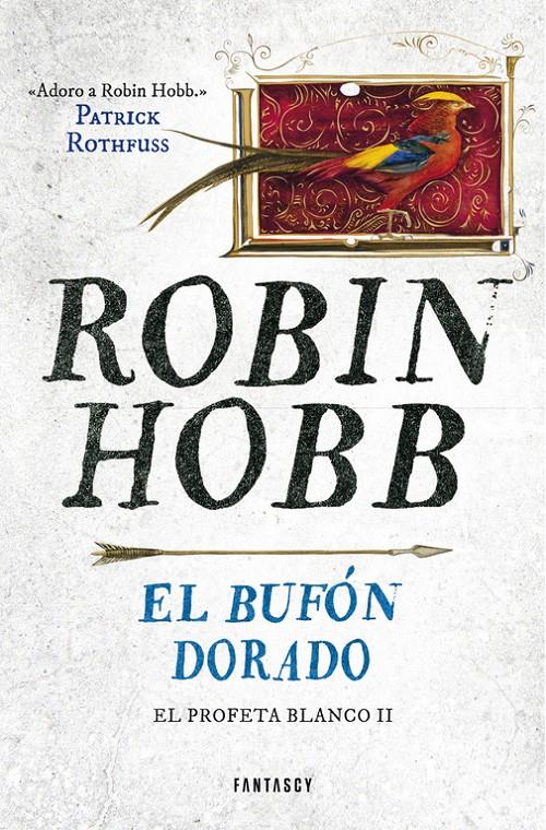 BUFON DORADO, EL  | 9788415831907 | HOBB, ROBIN