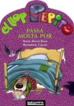 LLOP PEPITO PASSA MOLTA POR, EL  | 9788448926663 | ROCA, MARIA MERCE