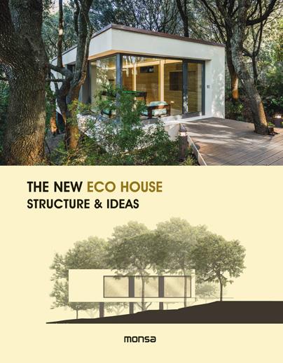 THE NEW ECO HOUSE  STRUCTURE AND IDEAS REF 440 0M1620 | 9788416500338